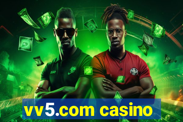 vv5.com casino