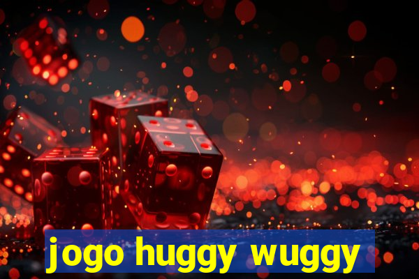 jogo huggy wuggy