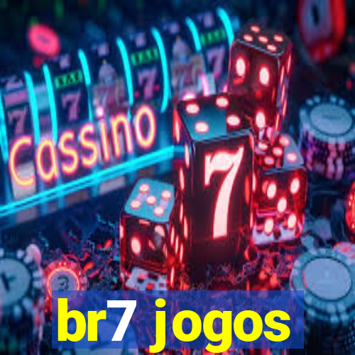 br7 jogos