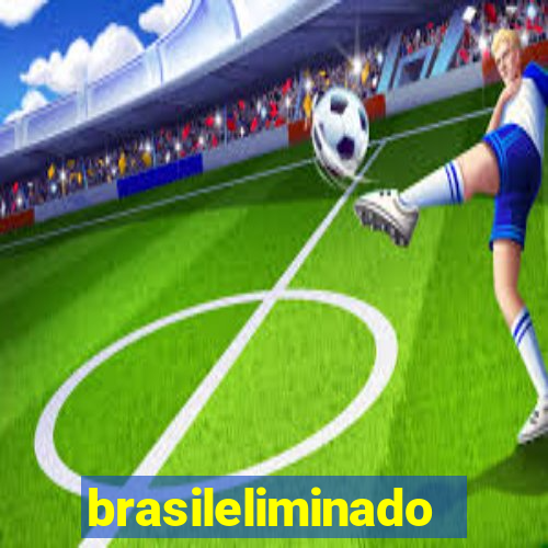 brasileliminado