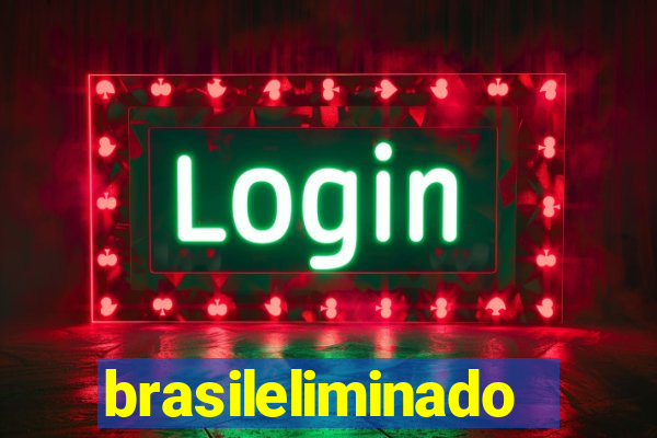 brasileliminado