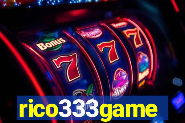 rico333game