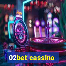 02bet cassino