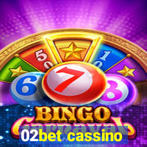 02bet cassino