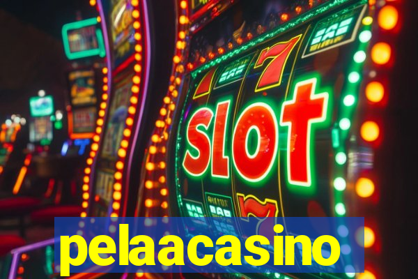 pelaacasino