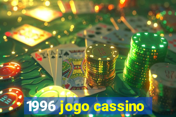 1996 jogo cassino