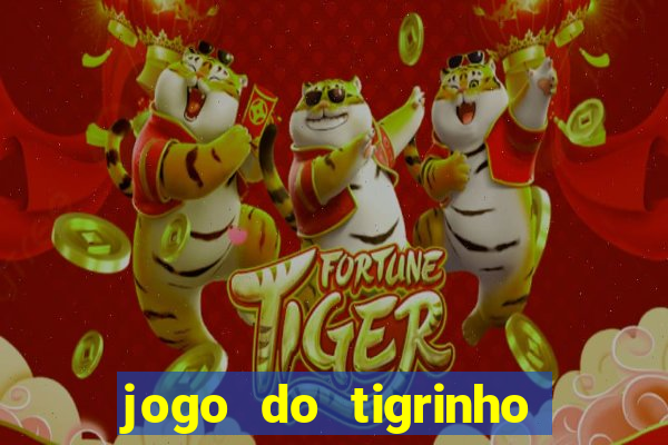 jogo do tigrinho apk dinheiro infinito