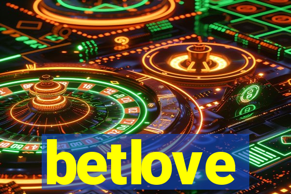 betlove