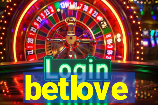 betlove