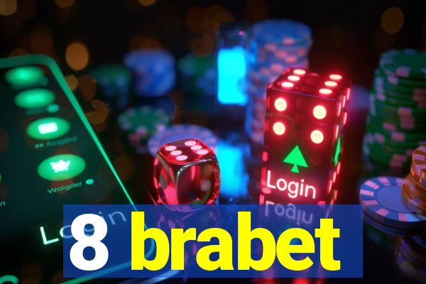 8 brabet