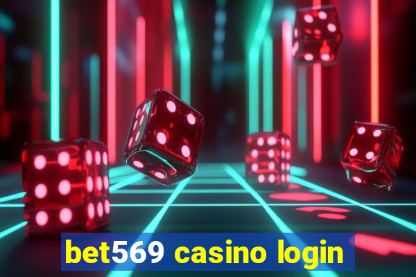 bet569 casino login