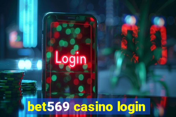 bet569 casino login