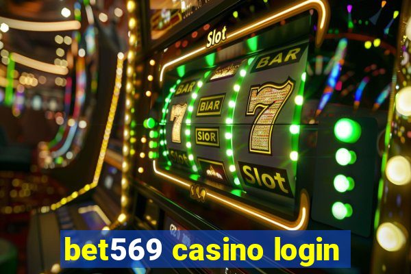 bet569 casino login