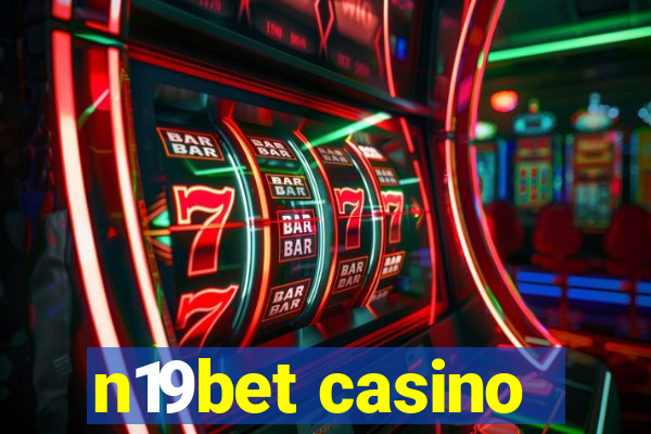 n19bet casino