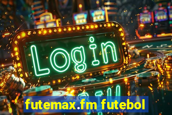 futemax.fm futebol