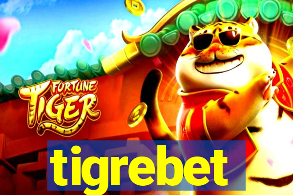 tigrebet