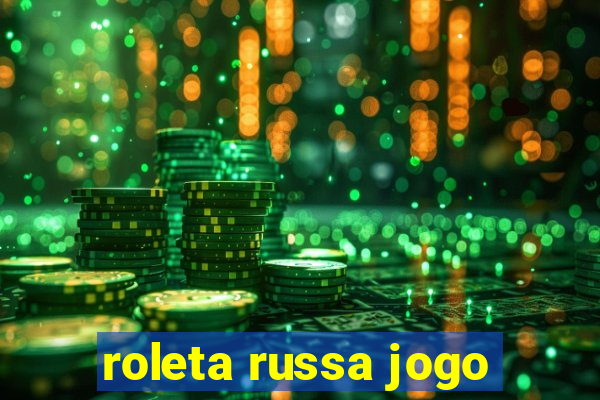 roleta russa jogo