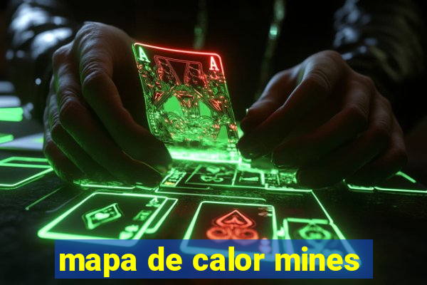 mapa de calor mines