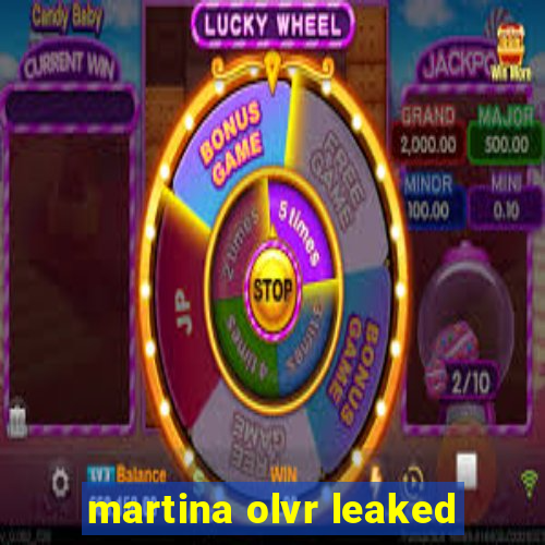 martina olvr leaked