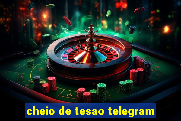 cheio de tesao telegram