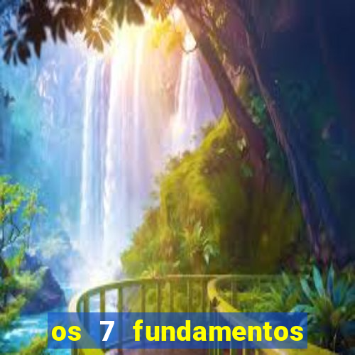 os 7 fundamentos da umbanda