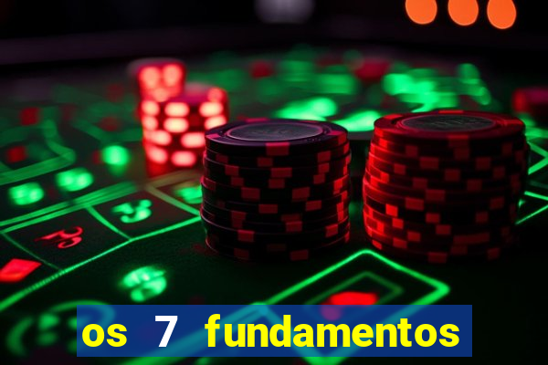 os 7 fundamentos da umbanda