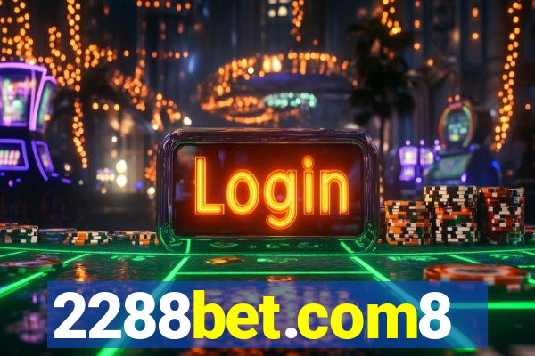 2288bet.com8