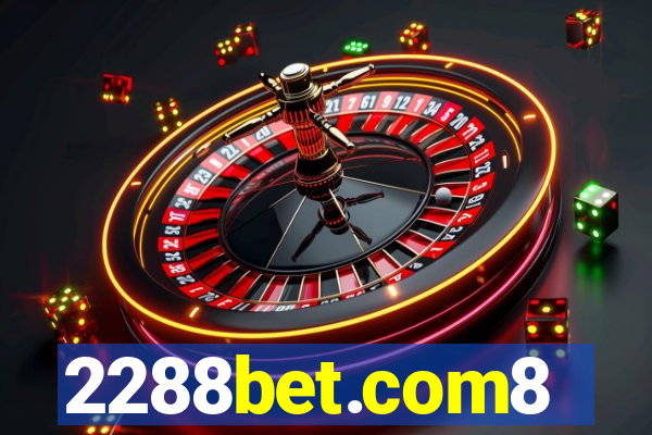 2288bet.com8