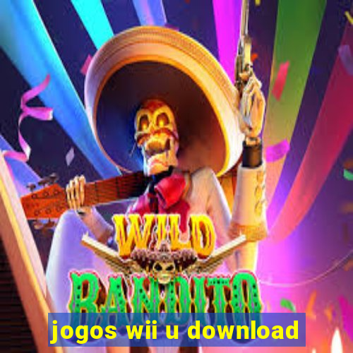 jogos wii u download