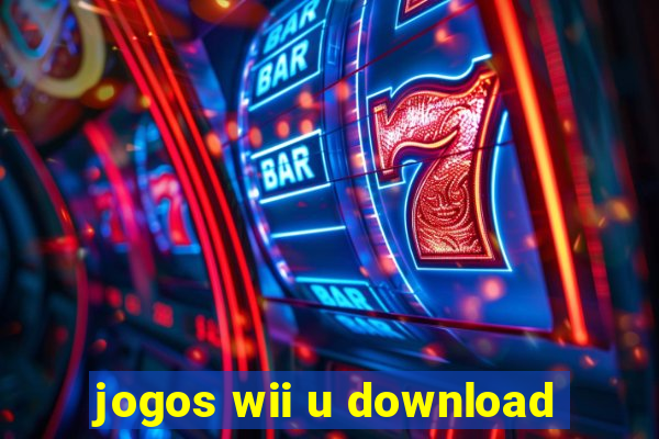 jogos wii u download