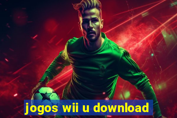 jogos wii u download