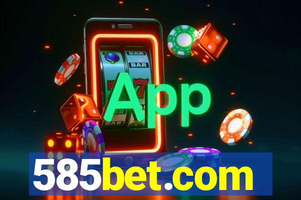 585bet.com