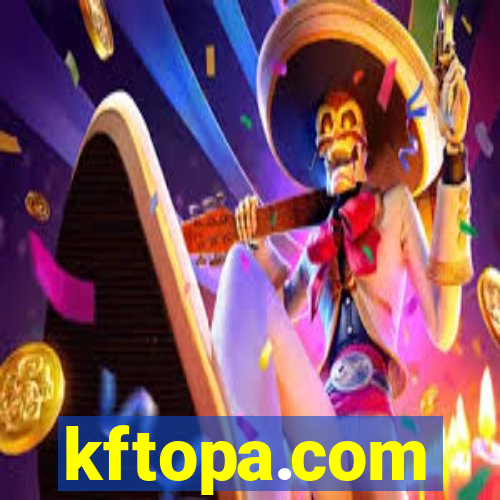 kftopa.com