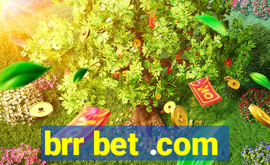 brr bet .com