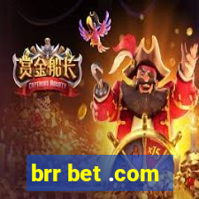 brr bet .com