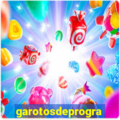 garotosdeprogramas