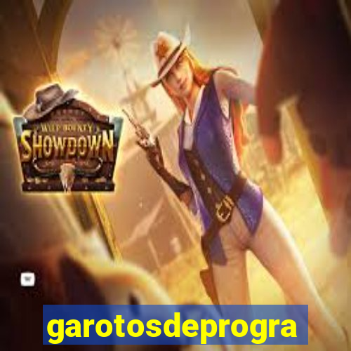 garotosdeprogramas