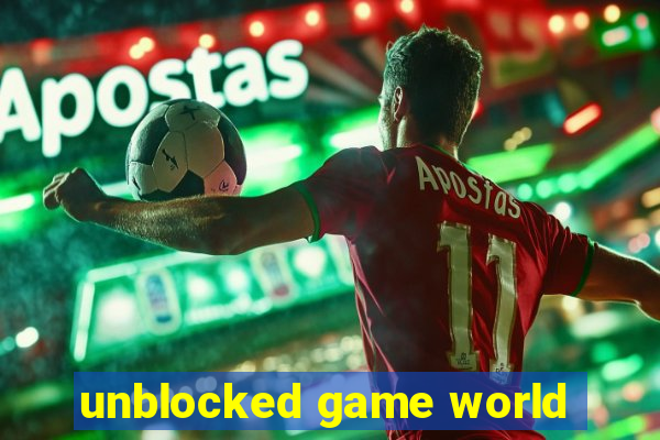 unblocked game world