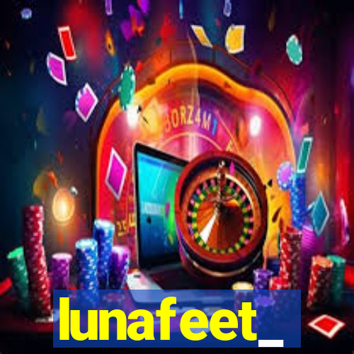 lunafeet_