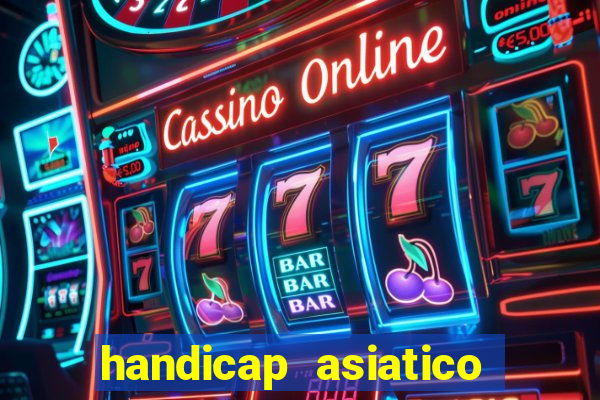 handicap asiatico 0.0 -0.5 bet365