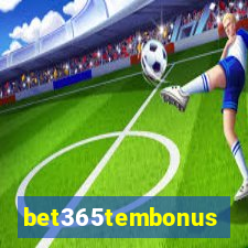 bet365tembonus