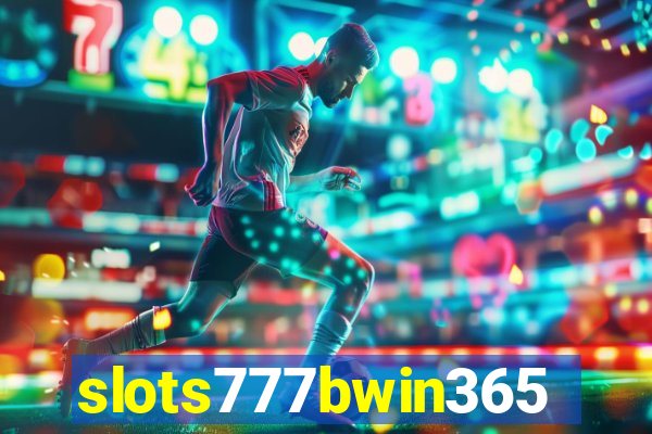 slots777bwin365