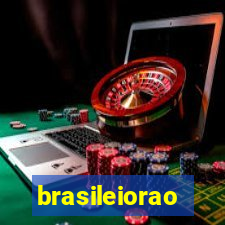 brasileiorao