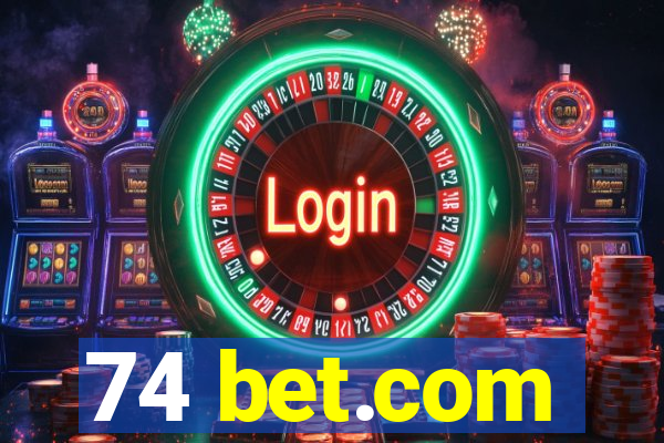 74 bet.com