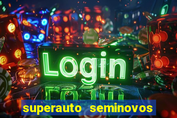 superauto seminovos porto alegre