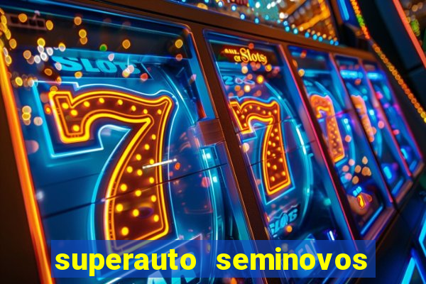 superauto seminovos porto alegre