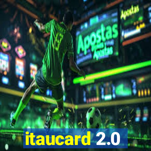 itaucard 2.0