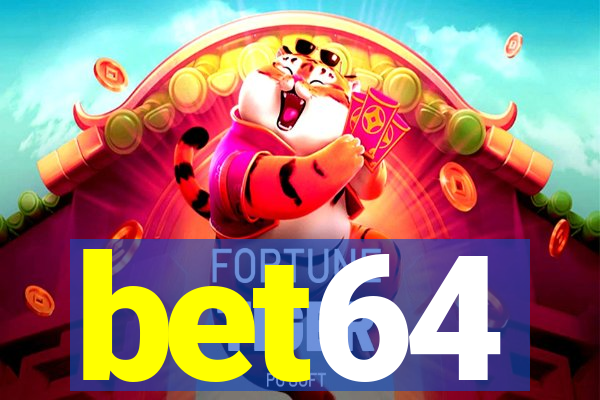 bet64