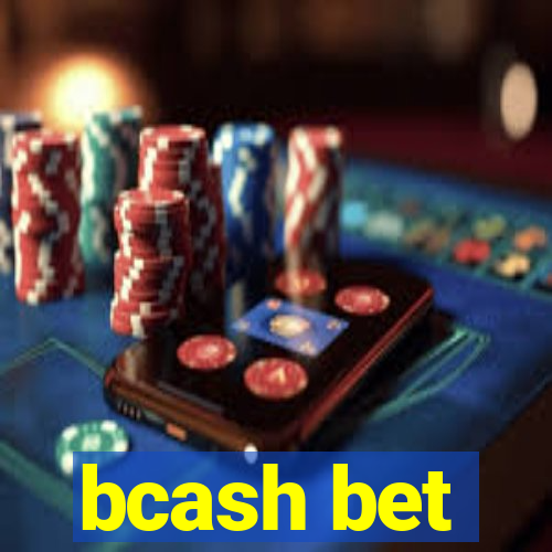 bcash bet