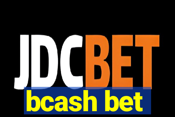 bcash bet